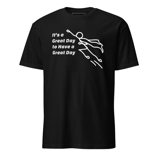 Great Day T-Shirt