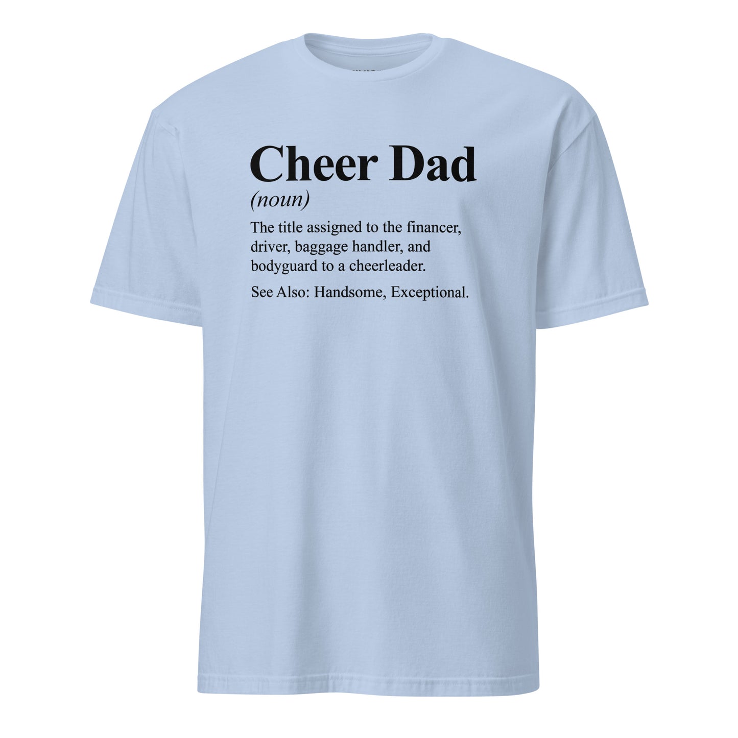 Cheer Dad Definition T-Shirt