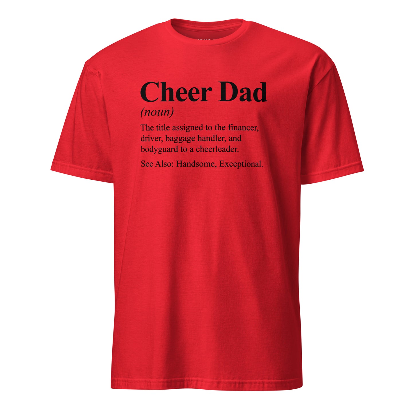 Cheer Dad Definition T-Shirt